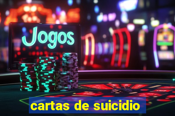 cartas de suicidio